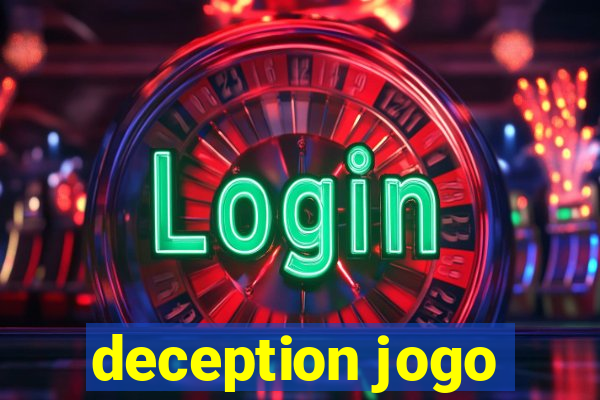 deception jogo